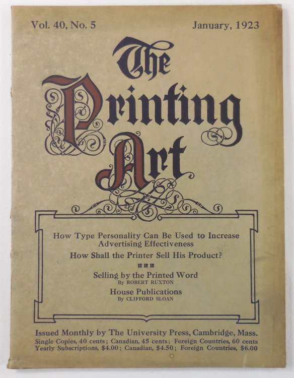 Image for The Printing Art. Vol. 40, No. 5, January 1923. A Monthly Magazine of the Art of Printing and of the Allied Arts The Printing Art. Vol. 40, No. 5, January 1923. A Monthly Magazine of the Art of Printing and of the Allied Arts