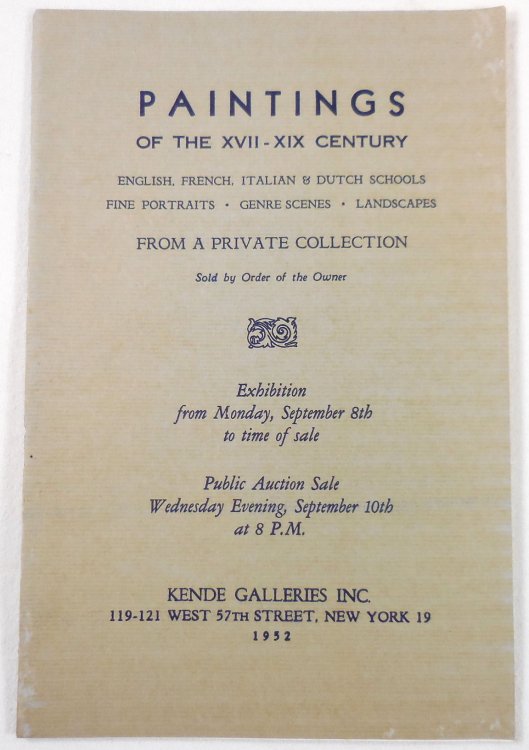 Image for Paintings of the XVII-XIX Century. English, French, Italian & Dutch Schools. New York: September 10, 1952 Paintings of the XVII-XIX Century. English, French, Italian & Dutch Schools. New York: September 10, 1952