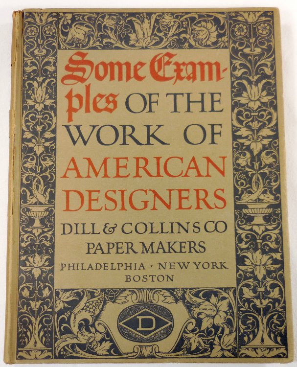 Image for Some Examples of the Work of American Designers Some Examples of the Work of American Designers