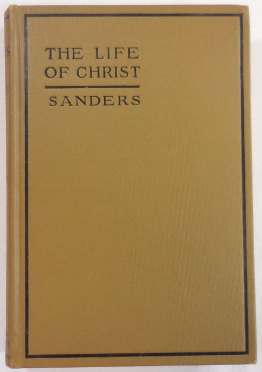 Image for The Student's Life of Christ The Student's Life of Christ