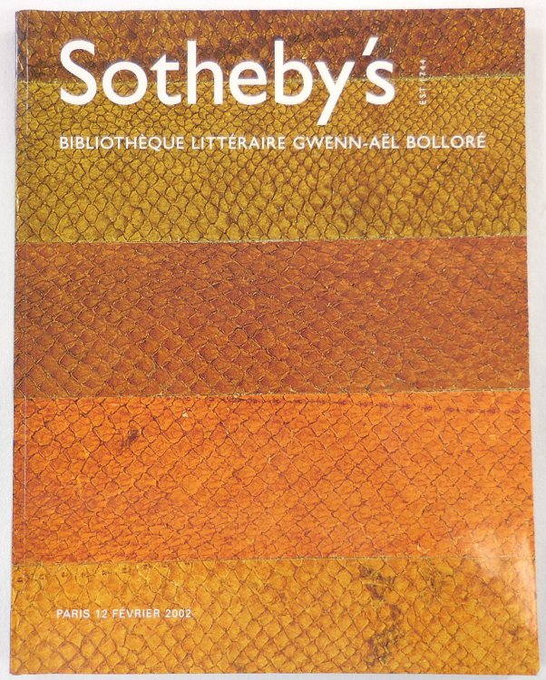 Image for Sotheby's: Bibliotheque Litteraire Gwenn-Ael Bollore. Paris: 12 Fevrier 2002 Sotheby's: Bibliotheque Litteraire Gwenn-Ael Bollore. Paris: 12 Fevrier 2002