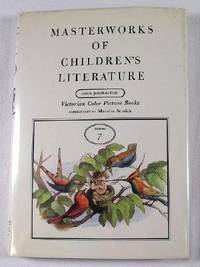 Image for Masterworks of Children's Literature Volume Seven (7) - Victorian Color Picture Books Masterworks of Children's Literature Volume Seven (7) - Victorian Color Picture Books