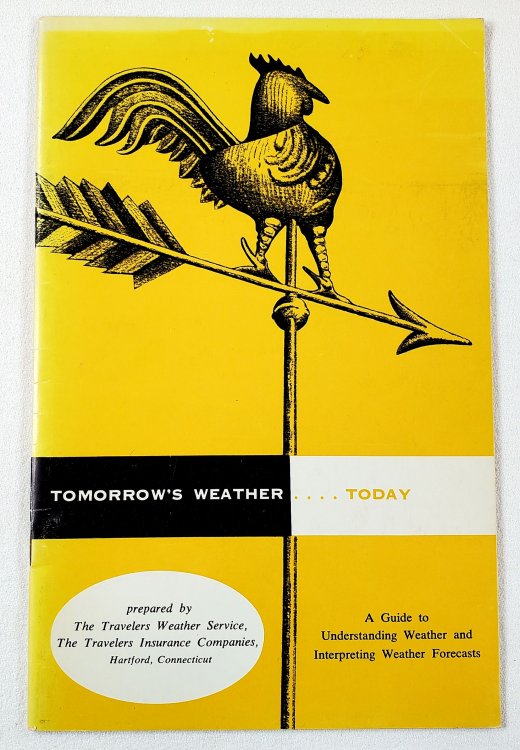 Image for Tomorrow's Weather.Today. A Guide to Understanding Weather and Interpreting Weather Forecasts Tomorrow's Weather.Today. A Guide to Understanding Weather and Interpreting Weather Forecasts