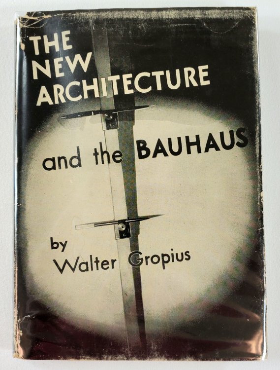 Image for The New Architecture and the Bauhaus The New Architecture and the Bauhaus