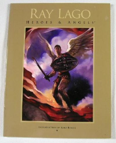 Image for Ray Lago: Heroes & Angels Ray Lago: Heroes & Angels