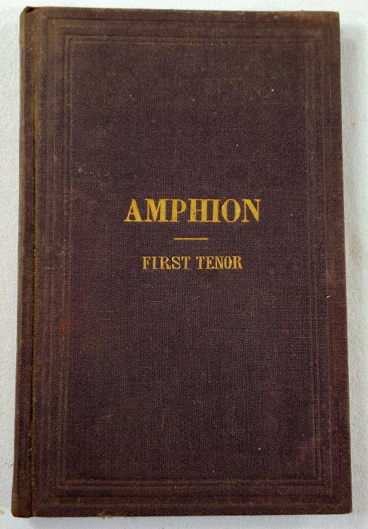 Image for Amphion: A Collection of Four, Five and Six-Part Songs for Male Voices - First Tenor Amphion: A Collection of Four, Five and Six-Part Songs for Male Voices - First Tenor
