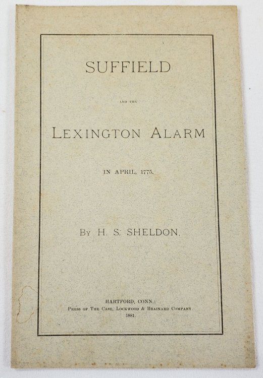 Image for Documentary History of Suffield and the Lexington Alarm, April, 1775 Documentary History of Suffield and the Lexington Alarm, April, 1775