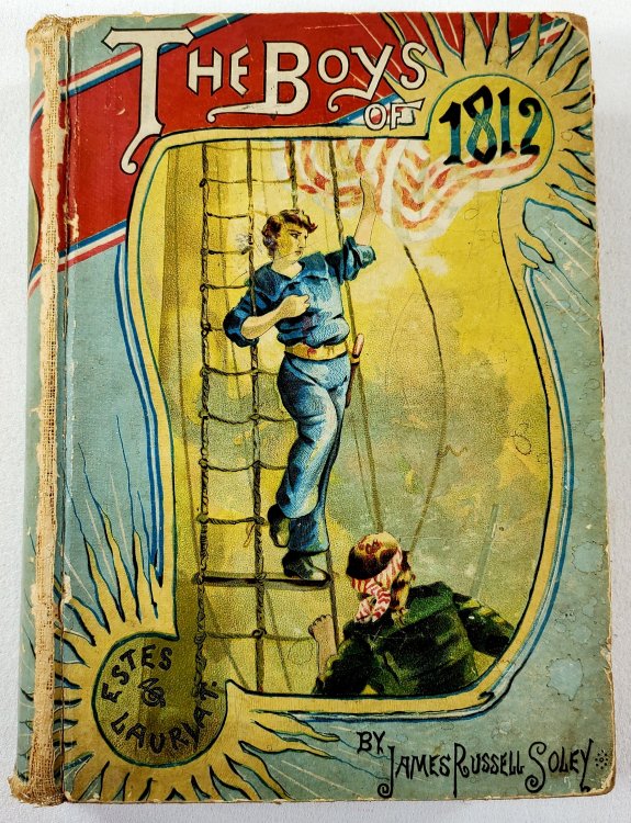 Image for The Boys of 1812 and Other Naval Heroes The Boys of 1812 and Other Naval Heroes