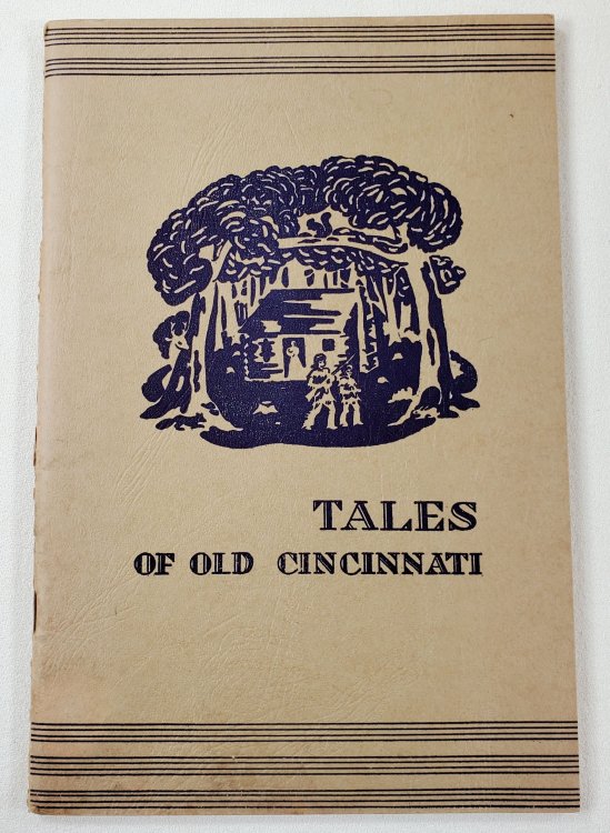 Image for Tales of Old Cincinnati Tales of Old Cincinnati