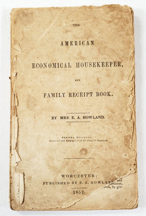 Image for The American Economical Housekeeper, and Family Receipt Book The American Economical Housekeeper, and Family Receipt Book