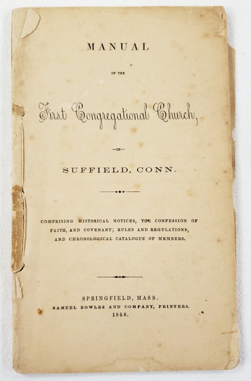 Image for Manual of the First Congregational Church in Suffield, Conn., May 1898 Manual of the First Congregational Church in Suffield, Conn., May 1898