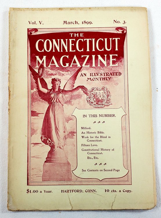 Image for The Connecticut Magazine. Vol. V, No. 3 - March 1899 The Connecticut Magazine. Vol. V, No. 3 - March 1899