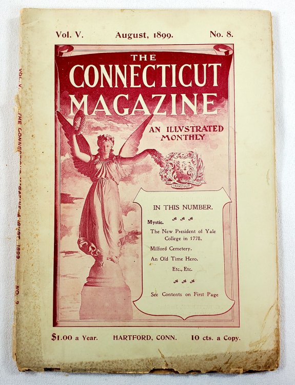 Image for The Connecticut Magazine: An Illustrated Monthly. Vol. V, No. 8 - August, 1899 The Connecticut Magazine: An Illustrated Monthly. Vol. V, No. 8 - August, 1899
