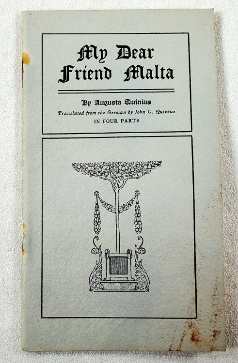 Image for My Dear Friend Malta. In Four Parts My Dear Friend Malta. In Four Parts