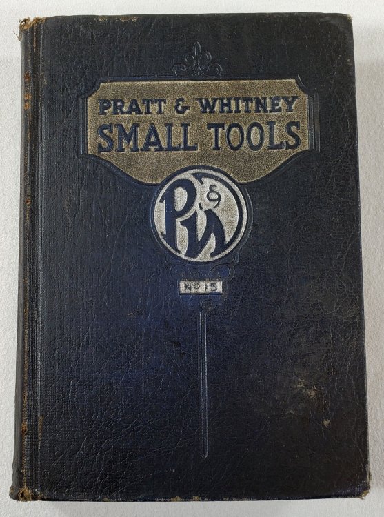 Image for Pratt & Whitney Small Tools Catalog No. 15 Pratt & Whitney Small Tools Catalog No. 15