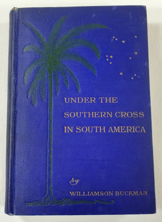 Image for Under the Southern Cross in South America Under the Southern Cross in South America