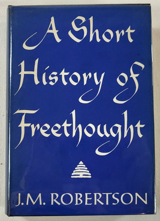 Image for A Short History of Freethought, Ancient and Modern A Short History of Freethought, Ancient and Modern