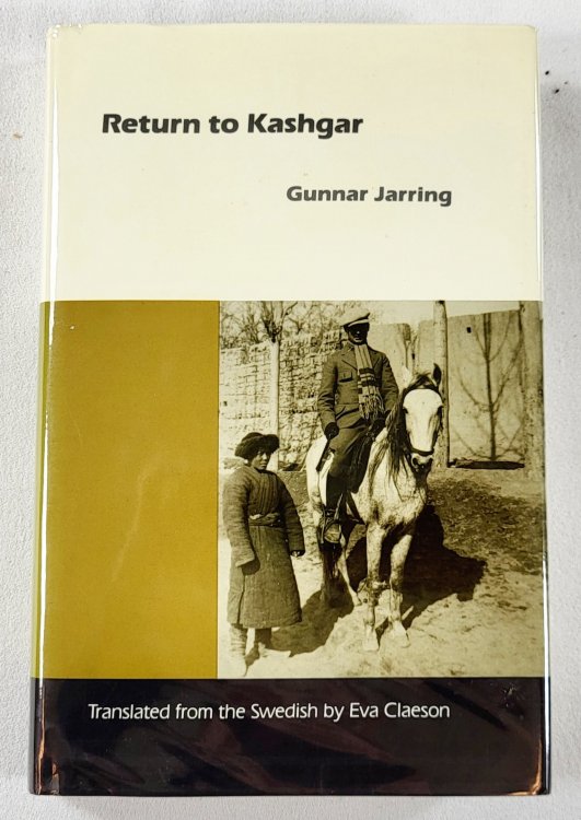 Image for Return to Kashgar. Central Asian Memoirs in the Prsent. Central Asia Book Series Return to Kashgar. Central Asian Memoirs in the Prsent. Central Asia Book Series