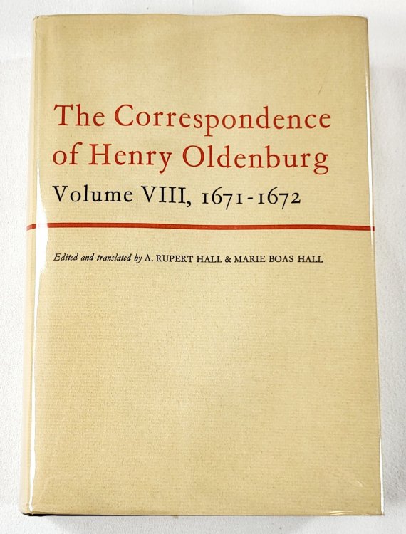 Image for The Correspondence of Henry Oldenburg. Volume VIII: 1671-1672 The Correspondence of Henry Oldenburg. Volume VIII: 1671-1672