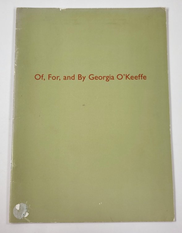 Image for Of, For and By Georgia O'Keeffe Of, For and By Georgia O'Keeffe