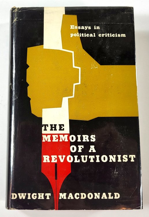 Image for Memoirs of a Revolutionist: Essays in Political Criticism Memoirs of a Revolutionist: Essays in Political Criticism