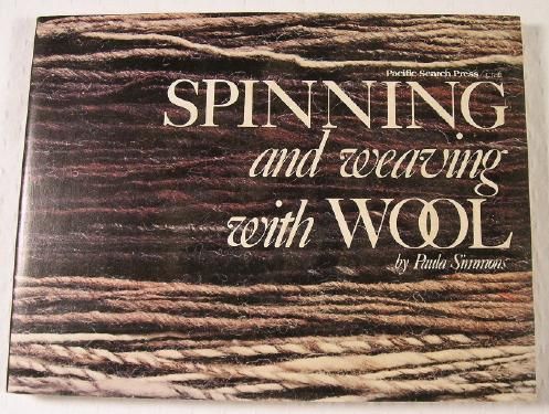 Image for Spinning and Weaving with Wool Spinning and Weaving with Wool