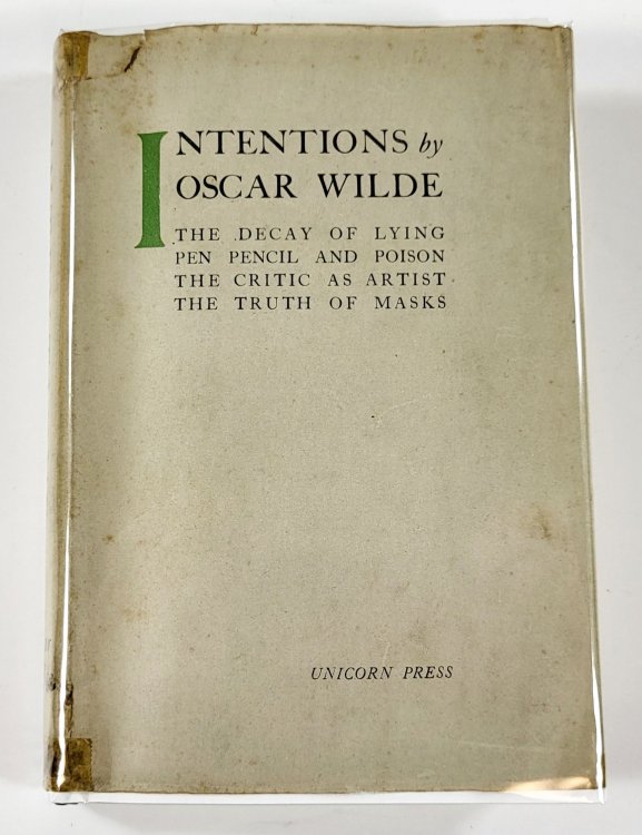 Image for Intentions: The Decay of Lying; Pen, Pencil and Poison; The Critic As Artist; The Truth of Masks Intentions: The Decay of Lying; Pen, Pencil and Poison; The Critic As Artist; The Truth of Masks