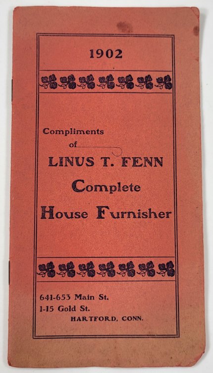 Image for Compliments of Linus T. Fenn, Complete Home Furnisher Compliments of Linus T. Fenn, Complete Home Furnisher
