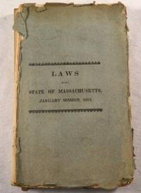 Image for Laws of the Commonwealth of Massachusetts, Passed by the General Court. Laws of the Commonwealth of Massachusetts, Passed by the General Court.
