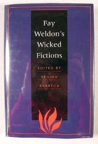 Image for Fay Weldon's Wicked Fictions Fay Weldon's Wicked Fictions