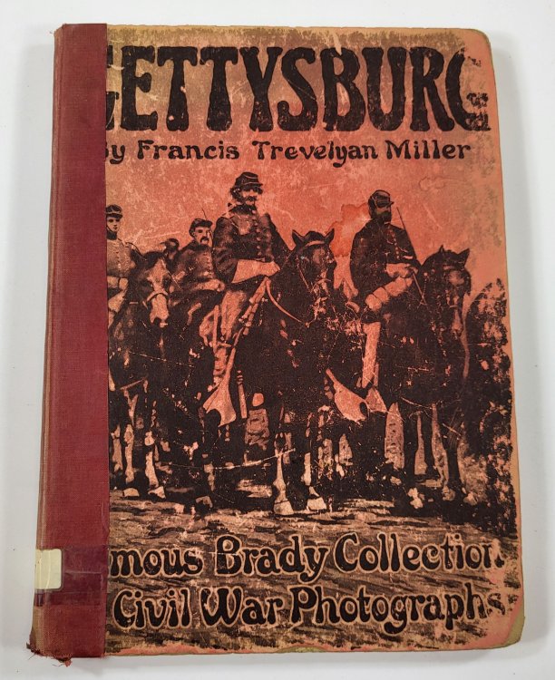 Image for Gettysburg: A Journey to America's Greatest Battleground in Photographs Taken By the World's First War Photographers While the Battle Was Being Fought Gettysburg: A Journey to America's Greatest Battleground in Photographs Taken By the World's First War Photographers While the Battle Was Being Fought