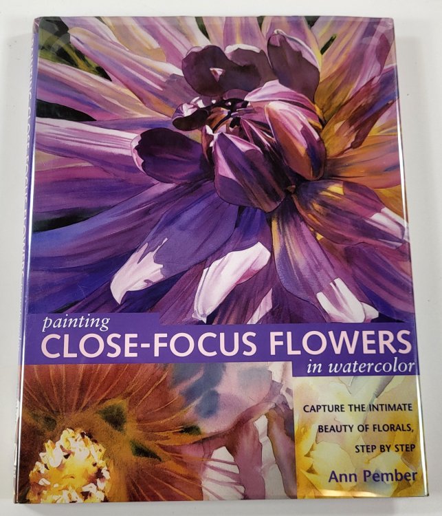 Image for Painting Close-Focus Flowers in Watercolor Painting Close-Focus Flowers in Watercolor