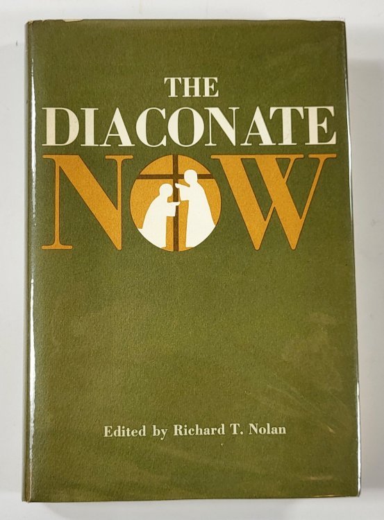 The Diaconate Now
