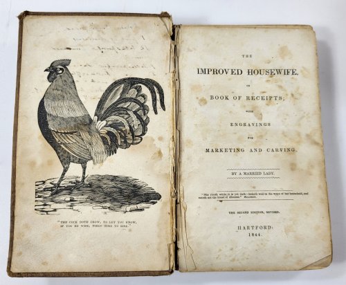 Image for The Improved Housewife, or Book of Receipts; with Engravings for Marketing and Carving The Improved Housewife, or Book of Receipts; with Engravings for Marketing and Carving