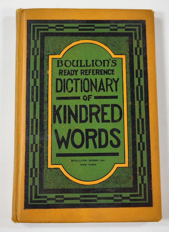 Image for Boullion's Dictionary of Kindred Words Boullion's Dictionary of Kindred Words