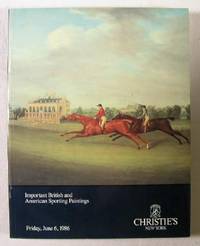 Image for Christie's : Important British and American Sporting Paintings : New York : June 6, 1986 Sale No. 6158 Christie's : Important British and American Sporting Paintings : New York : June 6, 1986 Sale No. 6158