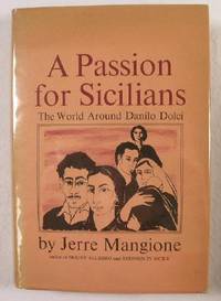 Image for A Passion for Sicilians : The World Around Danilo Dolci A Passion for Sicilians : The World Around Danilo Dolci