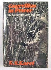 Guerillas in Power : The Course of the Cuban Revolution