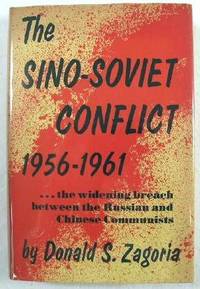 The Sino-Soviet Conflict : 1956 - 1961
