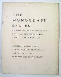 Image for Danvers, Massachusetts (Old Salem Village), Part Two : The Monograph Series, Vol. XXIV, No. 6 Danvers, Massachusetts (Old Salem Village), Part Two : The Monograph Series, Vol. XXIV, No. 6
