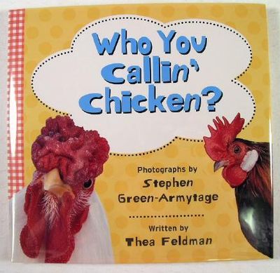 Image for Who You Callin' Chicken Who You Callin' Chicken