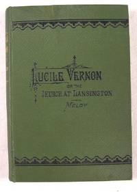 Image for Lucile Vernon; or, The Church at Lansington Lucile Vernon; or, The Church at Lansington