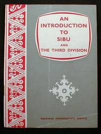 Image for An Introduction to Sibu and the Third Division An Introduction to Sibu and the Third Division