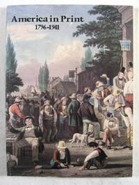 Image for America in Print 1796 -1941 America in Print 1796 -1941