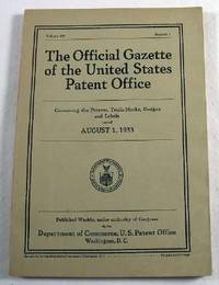 Image for The Official Gazette of the United States Patent Office. Vol. 433, No. 1 - August 1, 1933 The Official Gazette of the United States Patent Office. Vol. 433, No. 1 - August 1, 1933