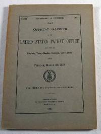 Image for The Official Gazette of the United States Patent Office. Vol. 368, No. 3 - March 20, 1928 The Official Gazette of the United States Patent Office. Vol. 368, No. 3 - March 20, 1928