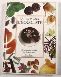 Image for Quick and Easy Recipes for Chocolate Quick and Easy Recipes for Chocolate