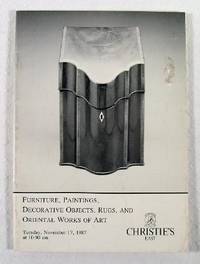 Image for Christie's East : Furniture, Paintings, Decorative Objects, Rugs, and Oriental Works of Art : New York : November 17, 1987 : Sale No. 6449 Christie's East : Furniture, Paintings, Decorative Objects, Rugs, and Oriental Works of Art : New York : November 17, 1987 : Sale No. 6449