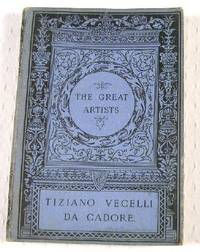 Titian. Illustrated Biographies of the Great Artists