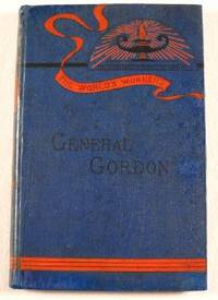 Image for General Gordon. The World's Workers Series General Gordon. The World's Workers Series
